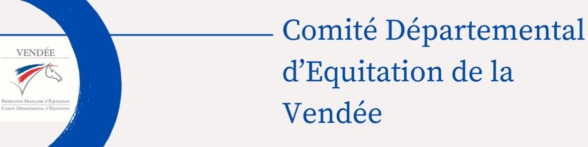 COMITE DEPARTEMENTAL D'EQUITATION DE LA VENDEE